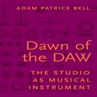 A Daw hajnala : a stúdió mint hangszer