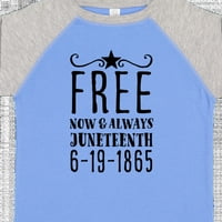 Inktastic Free-Most és mindig-Juneteenth 6-19 - ajándék kisgyermek fiú vagy kisgyermek lány póló